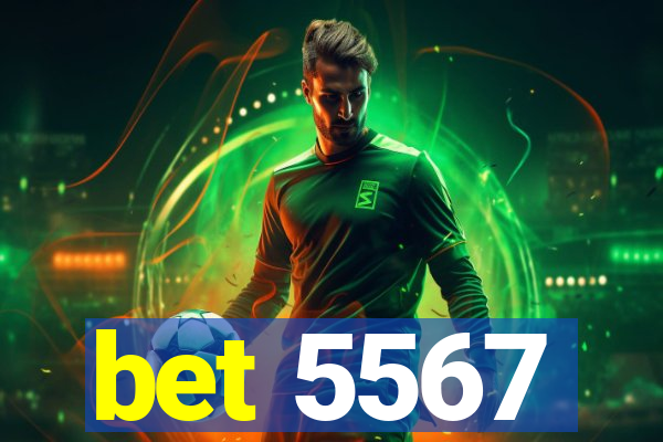 bet 5567